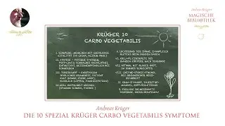 Andreas Kr&uuml;ger | CARBO VEGETABILIS | Die 10 Spezial Kr&uuml;ger Symptome