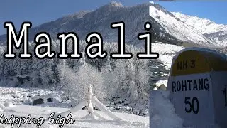Snowfall in Manali | [feb 2019] Tripping High