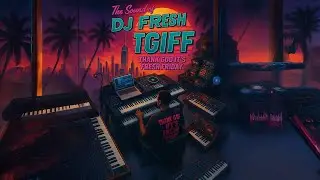 TGIFF Thank God It's Fresh Friday  (The Sound Of DJ.Fresh Sessions)
