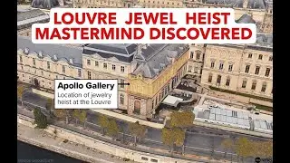 Louvre Crown Jewel Heist Mastermind Discovered