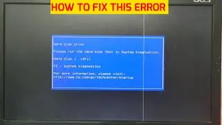 Hard Disk Error Please run the Hard Disk Test in System Diagnostics || How To Fix This Error