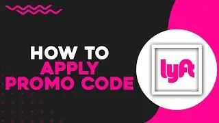 Как применить промокод на Lyft (краткое руководство)