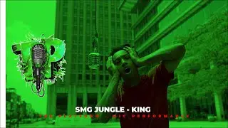 SMG Jungle - King . The Platform Mic Performance EPISODE #21