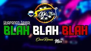 Huapango Tribal Mix - Blah Blah Blah (OscaRemix)#huapangotribal #zumba #fitness