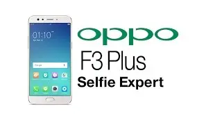 Oppo f3 plus : Features : Specification