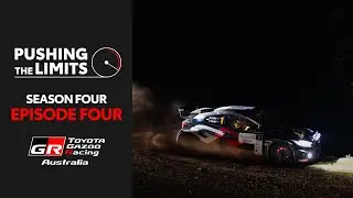 Pushing the Limits - Season 4, Episode 4 | TOYOTA GAZOO Racing Australia