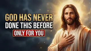Chosen One: God Has Never Said This Before - And He Said It To You | God Message✨