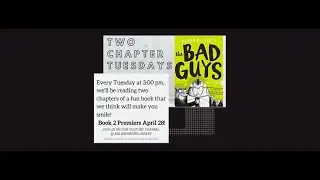 The Bad Guys, Book 2, Chapters 3-4