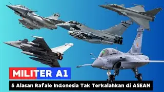 RAJA BARU LANGIT ASIA TENGGARA! 5 Alasan Jet Rafale Bakal Bikin Indonesia Tak Terkalahkan di ASEAN