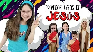 PRIMEROS AÑOS DE JESÚS. SPACE KIDS. E.1 T.6