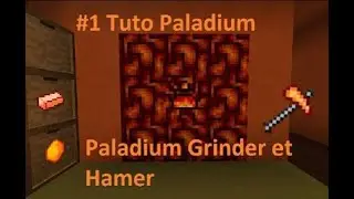 TUTO: Tout savoir sur le GRINDER/HAMMER PALADIUM