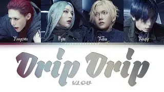 XLOV ‒ Drip Drip [перевод на русский, кириллизация | Color Coded Lyrics]