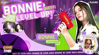 BONNIE QUEST 22nd LEVELUP!