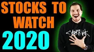5 Stocks To Watch In 2020!