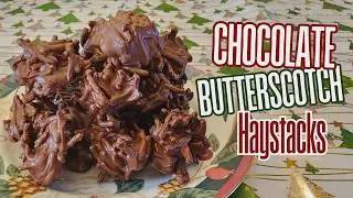 NEW! Chocolate Butterscotch Haystacks 3 Ingredients Secret Holiday Tip @ End😉 The Hillbilly Kitchen