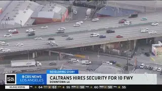 Caltrans hires security to patrol site of destructive 10 Freeway fire