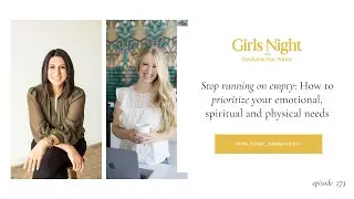Stop Running on Empty: How to Prioritize your Emotional, Spiritual & Physical Needs