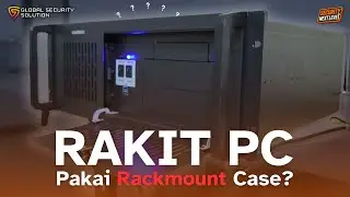 🔧 RAKIT PC PAKAI RACKMOUNT CASE? COCOK BUAT SERVER!!!