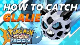 Pok&eacute;mon Sun and Moon: как поймать и найти Глэйли &mdash; S.O.S. Catching