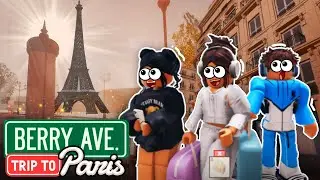 A Trip To Paris With My Friends- A Berry Avenue Roleplay