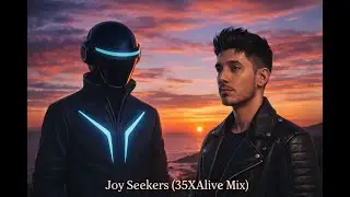 DJ35X ft Martin Trevox - Joy Seekers (35XAlive Mix) Full Length Video