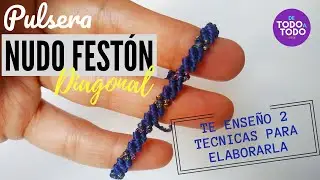 💜Nudo FESTÓN DIAGONAL [bien explicado]. Pulsera FESTÓN DIAGONAL /Nudo festón de MACRAMÉ/