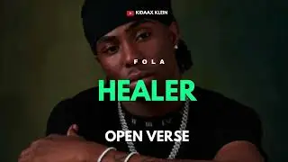 FOLA - Healer [OPEN VERSE] Instrumental BEAT + HOOK