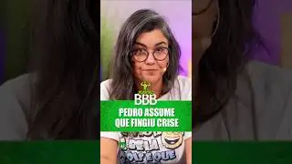 Pedro assume que fingiu crise