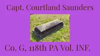 Capt. Courtland Saunders, Co. G, 118th Pa Vol. Inf.  Gave his life in defense of his country. 🇺🇸