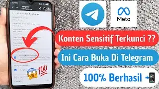 Cara Membuka Konten Sensitif Di Telegram
