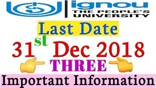 Three Important Information for all IGNOU students By TIPS GURU