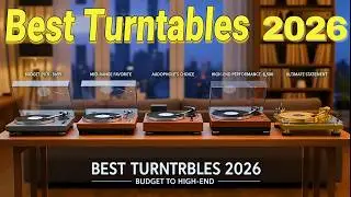 Best Turntables 2026