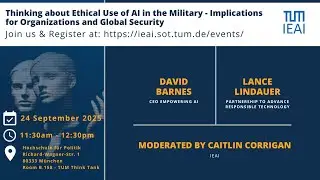 IEAI Panel Discussion - Thinking about Ethical Use of AI in the Military