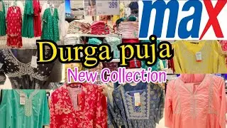 Max Durga Puja Latest Collection 2024//Max Latest Collection//Max New Collection /Max shopping vlog