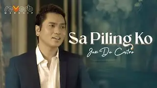 Sa Piling Ko by Jex De Castro | Official Music Video