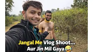 JANGAL ME जिन से मुलाक़ात #vlog #shots #explorepage #comedy #trending #youtubefeed 