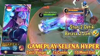 SELENA JUNGLER MALAH NGEBANTAI!? BEGINI CARA MAIN SELENA JUNGLER & BUILD SELENA HYPER TERSAKIT 2024