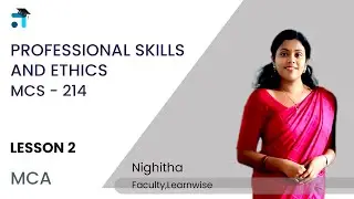 Lesson 2 (BLOCK I) Professional Skills and Ethics | MCS 214 | #1 IGNOU Coaching App #learnwise