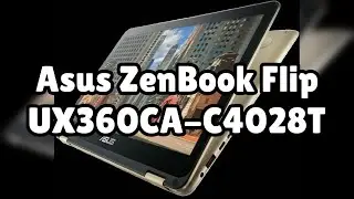 Photos of the Asus ZenBook Flip UX360CA-C4028T | Not A Review!