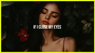 If I Close My Eyes &ndash; A Deeply Emotional Song That Touches the Soul