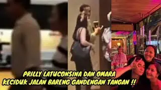 PRILLY LATUCONSINA DAN OMARA KE CIDUK JALAN BARENG SAMBIL PEGANGAN TANGAN !! SWEET BANGET