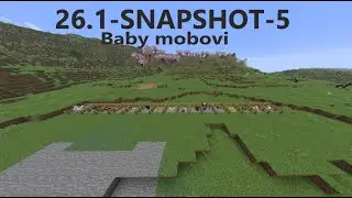 ISPROBAVAM NAJNOVIJI MINECRAFT SNAPSHOT (26.1-snapshot-5)