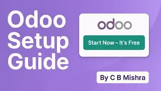 Odoo Guide:  Odoo Account Creation and Database Setup for a company | C B Mishra - Project Manager