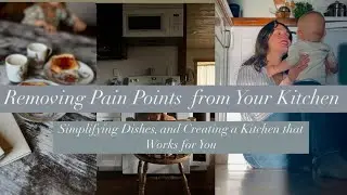 SIMPLIFYING YOUR KITCHEN, CREATING A KITCHEN TO SERVE YOU, small things that make a big difference
