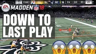 Madden 18 Online Gameplay - DOWN TO THE LAST PLAY! Madden Ultimate Team