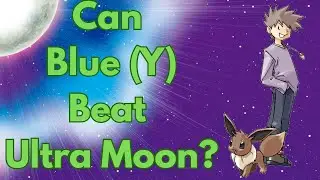 Can Blue Oak team from Pokemon Yellow Beat Ultra Moon Elite Four?