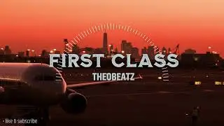 FIRST CLASS - Theobeatz | Oriental Tropical Beat | First Class Beats 🎧