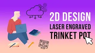 Designing 💻an MDF trinket pot with a 3D printed handle 😃