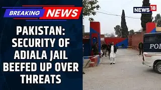 Adiala Jail Placed Under High Security Amid Imran Khan Health Speculations, Threat Alerts| Exclusive