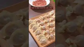 HOW TO WRAP WONTON LIKE A PRO? #recipe #wonton #dumplings #chinesefood #cooking #cooking #shorts